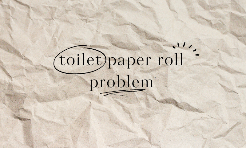 toilet-paper-roll-problem